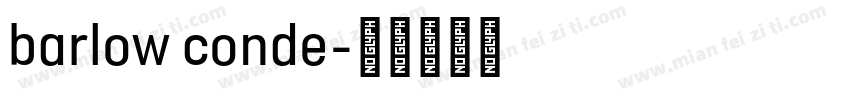 barlow conde字体转换